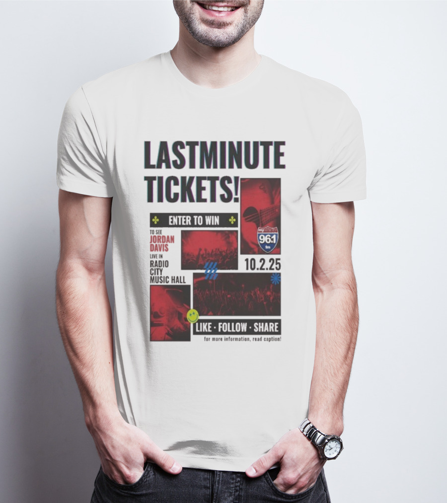 Last Minute Tickets Enter To Win Oct 2 2025 Radio City Music Hall 96.1 T-Shirt