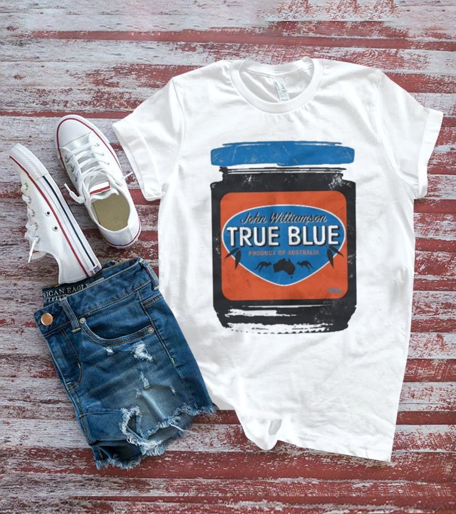 John Williamson True Blue Product Of Australia Mock Jam Label T-Shirt