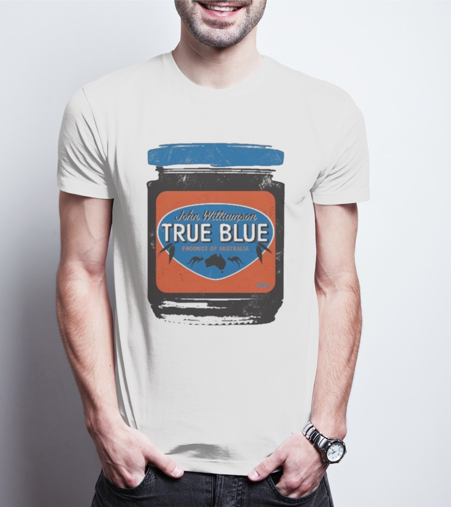 John Williamson True Blue Product Of Australia Mock Jam Label T-Shirt