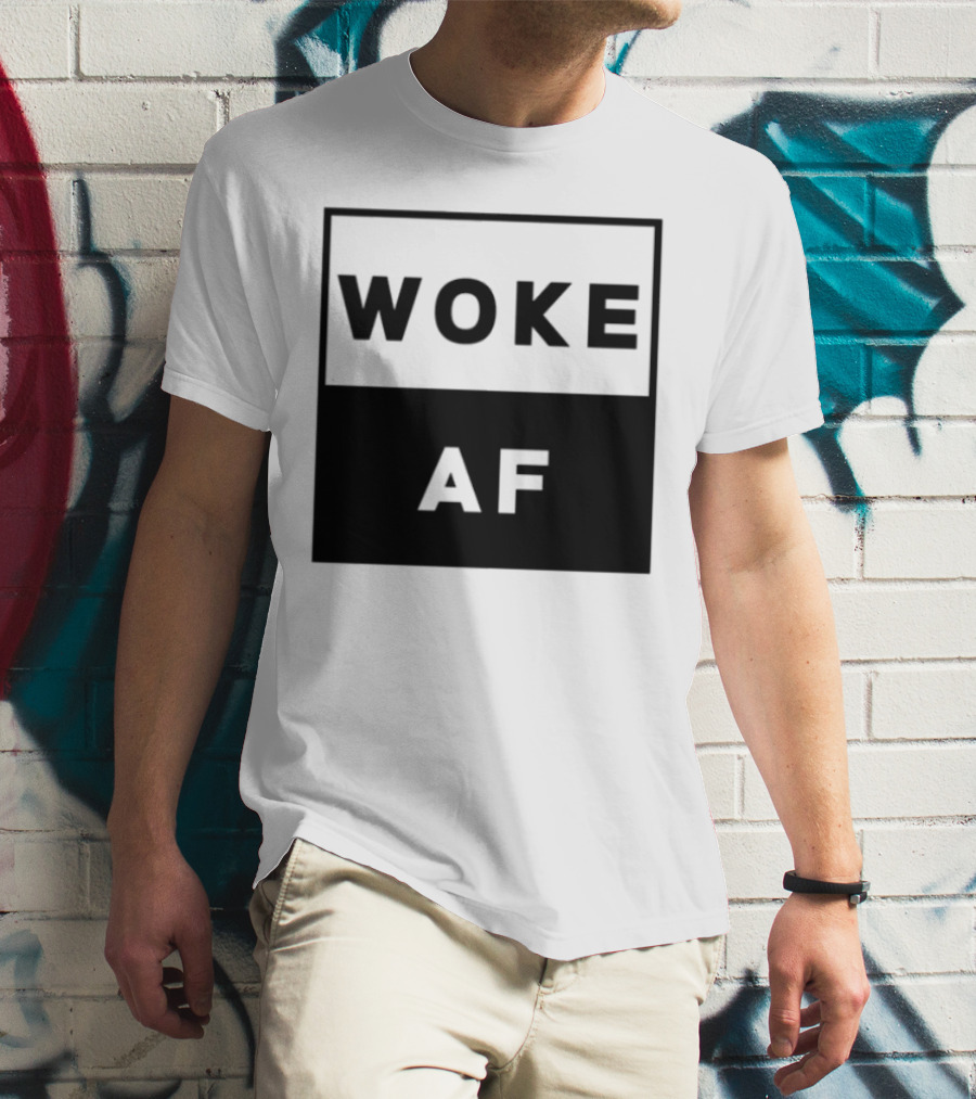 David Wearing Woke Af Bold Statement Trendy Phrase T-Shirt