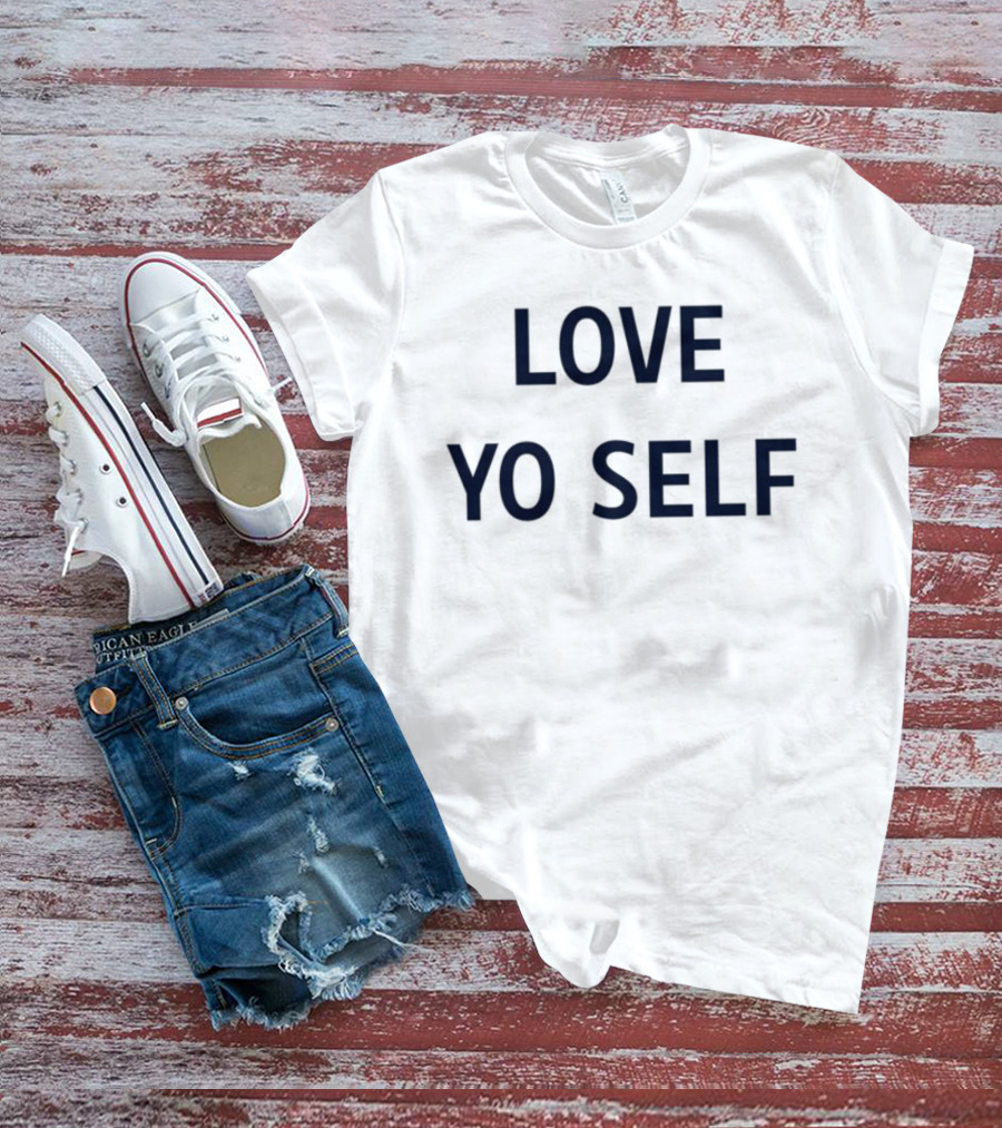 Wemby Love Yo Self Empowerment Phrase T-Shirt