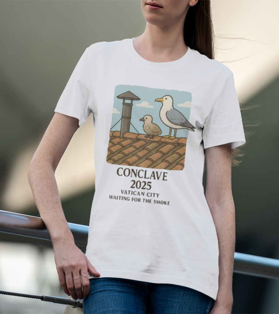 Conclave 2025 Vatican City Awaiting Papal Smoke Signal Seagulls On Roof T-Shirt