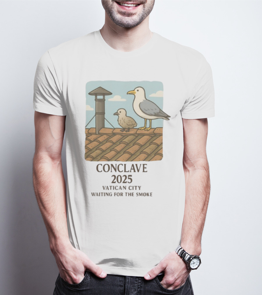 Conclave 2025 Vatican City Awaiting Papal Smoke Signal Seagulls On Roof T-Shirt