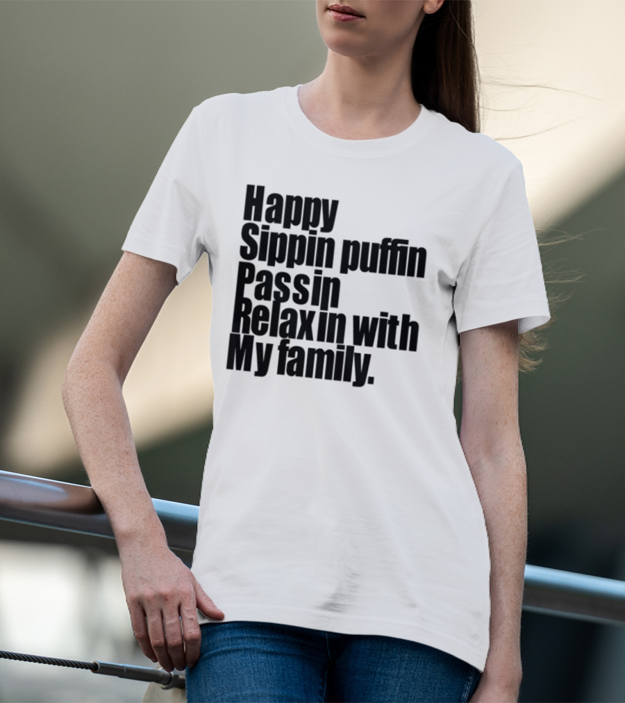 Happy Sippin Puffin Passin Relaxin With My Family Retro Vintage Style T-Shirt