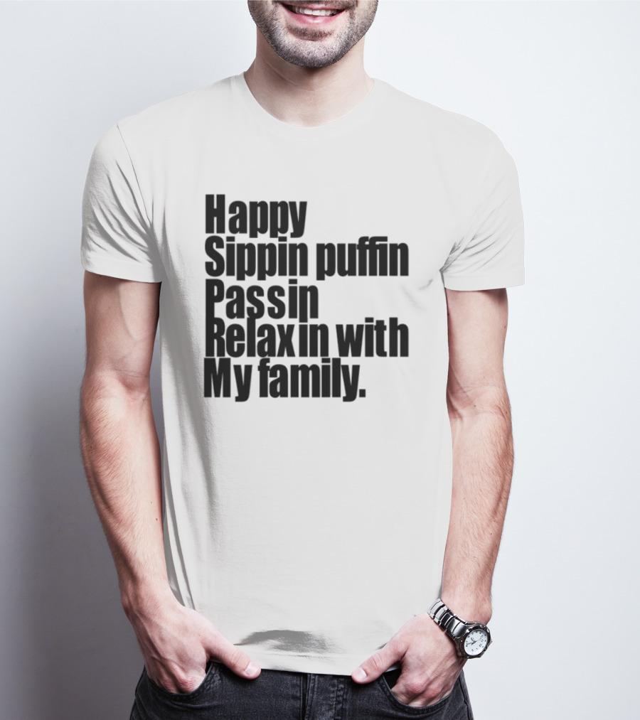 Happy Sippin Puffin Passin Relaxin With My Family Retro Vintage Style T-Shirt