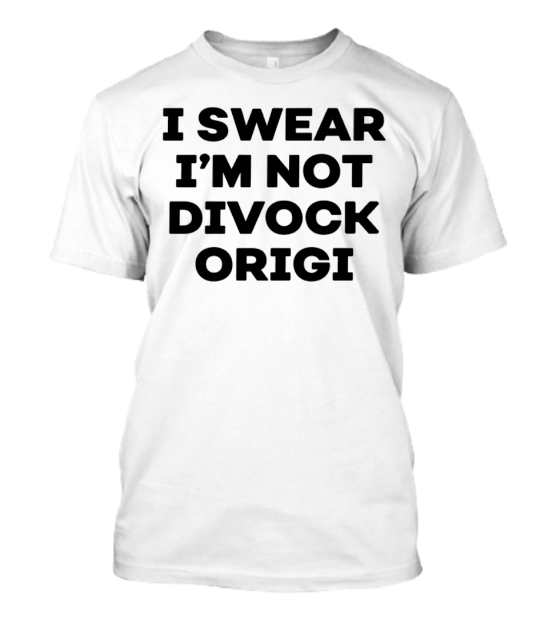 I Swear I'm Not Divock Origi Football Fan Statement T-Shirt