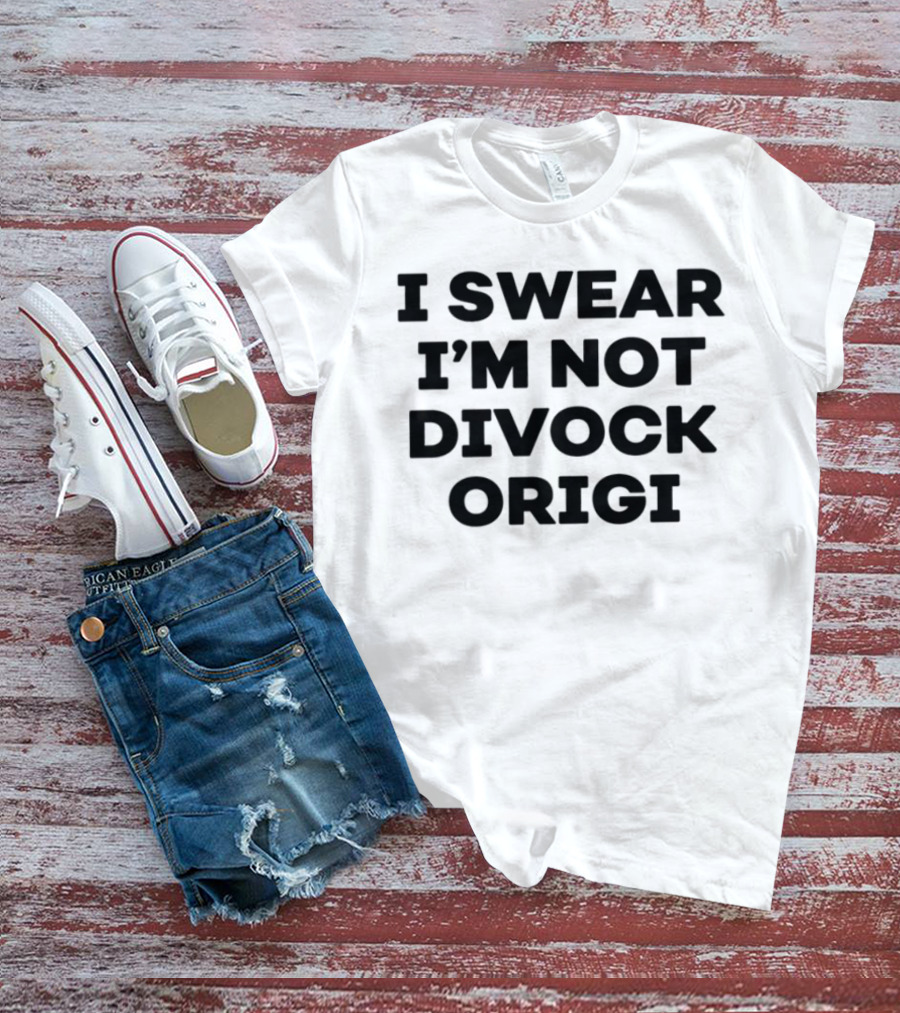 I Swear I'm Not Divock Origi Football Fan Statement T-Shirt