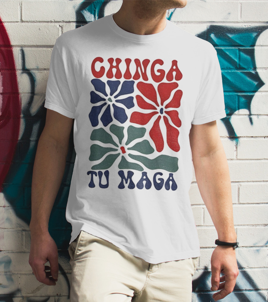 Chinga Tu Maga Colorful Floral Design T-Shirt