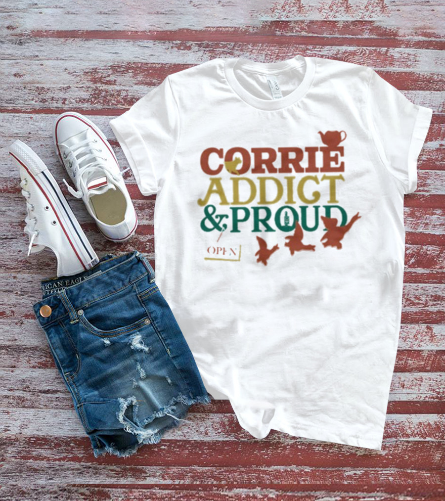 CORRIE ADDICT & PROUD OPEN Teapot Birds T-Shirt