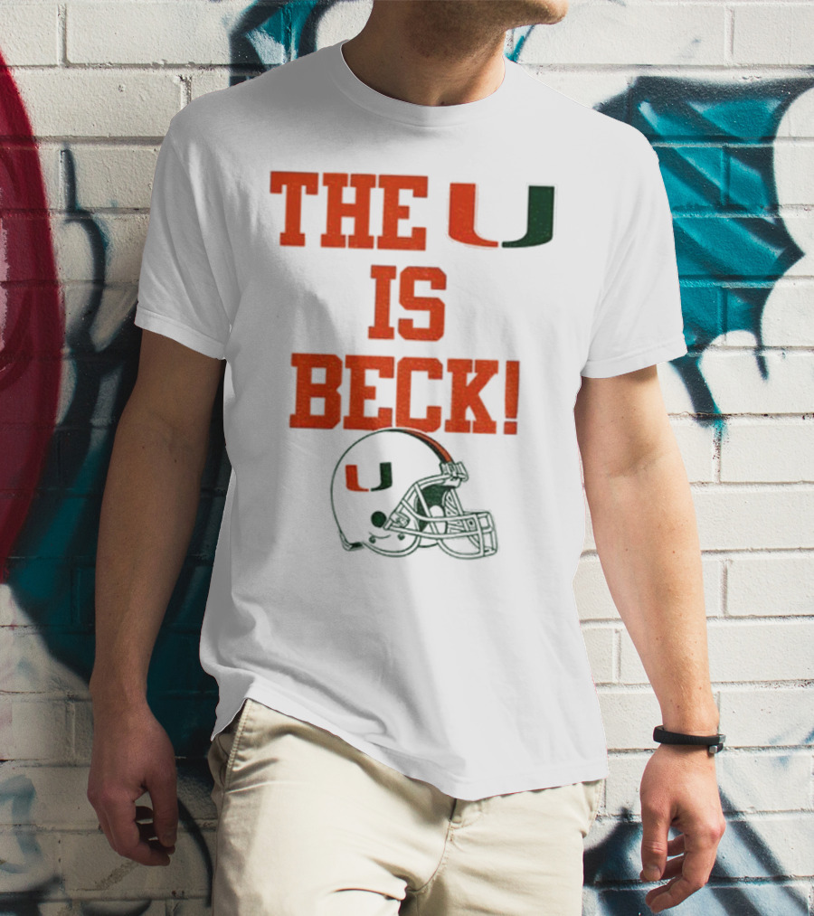 The U Is Beck Miami Hurricanes Helmet NFL Football Lover T-Shirt