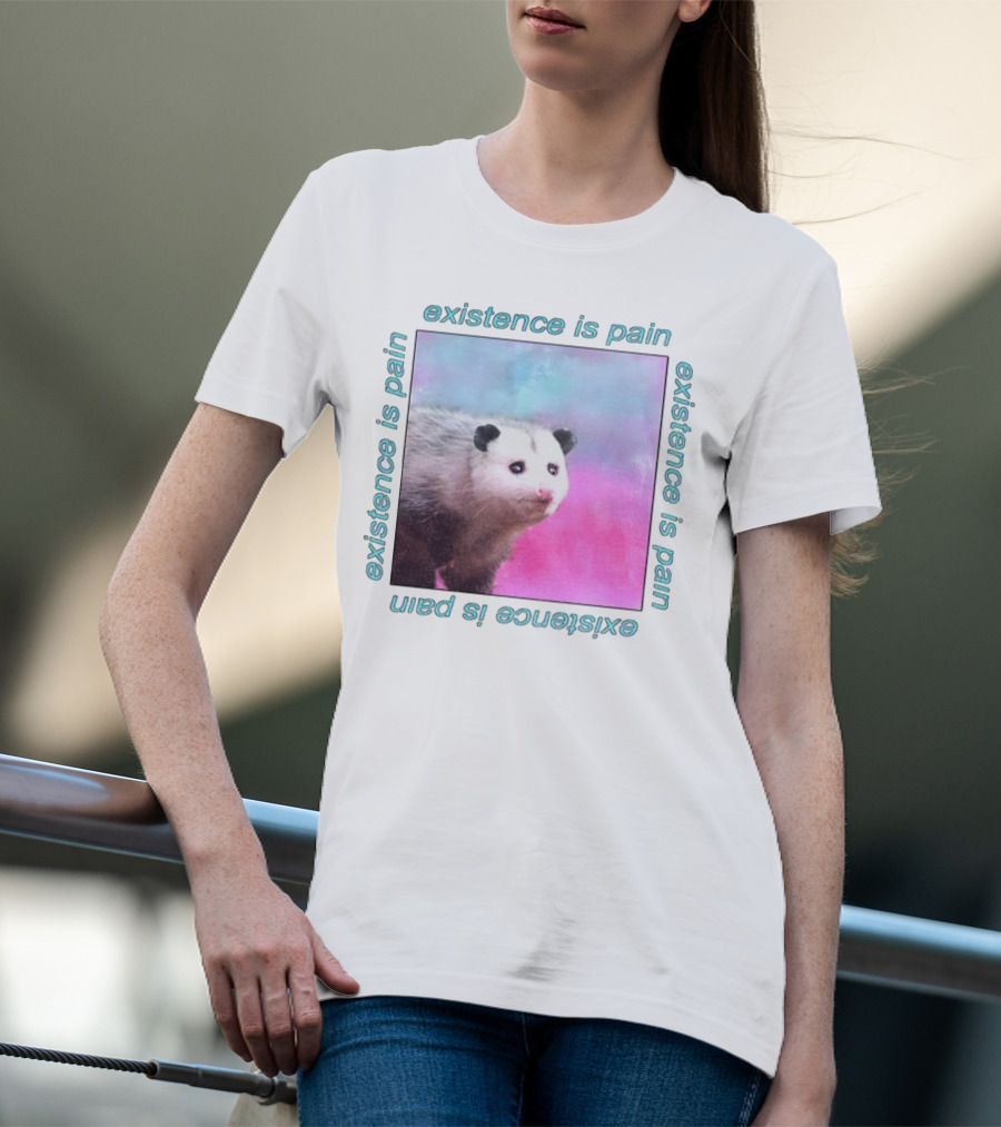 Existence Is Pain Possum Vintage Retro Theme T-Shirt