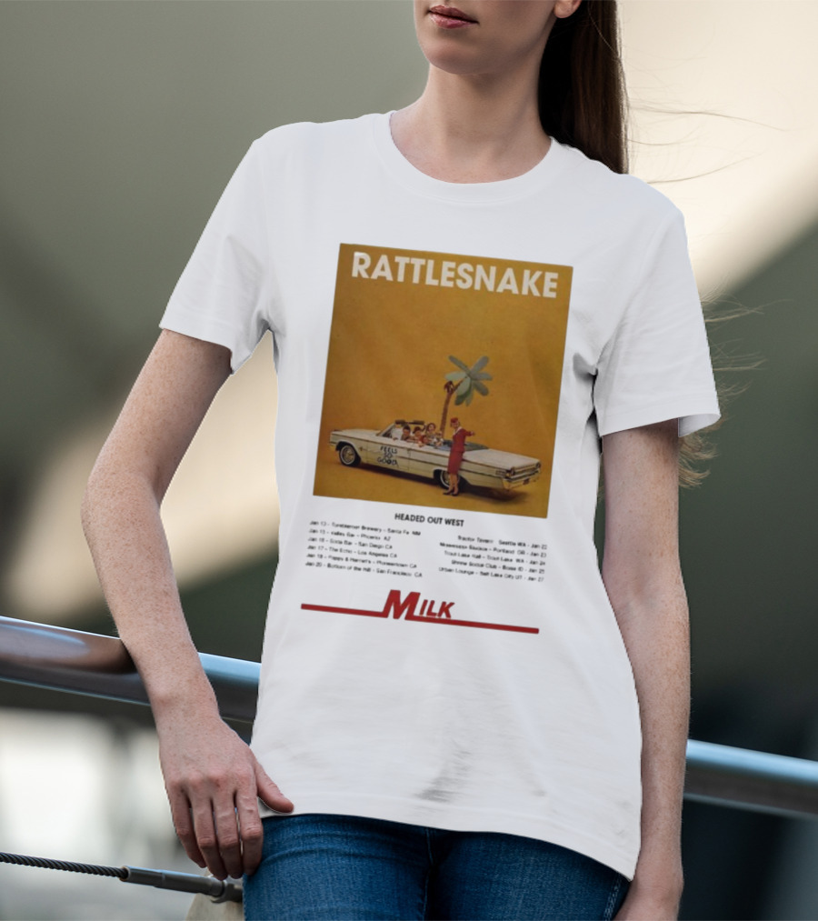 Rattlesnake Milk Feels So Good Headed Out West Tour 2026 T-Shirt