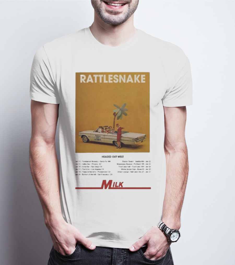 Rattlesnake Milk Feels So Good Headed Out West Tour 2026 T-Shirt