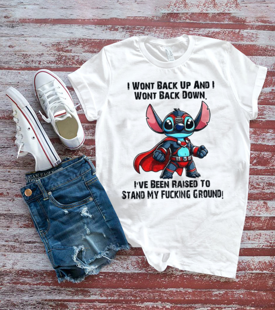 Stitch Superhero Stand My Ground Quote T-Shirt