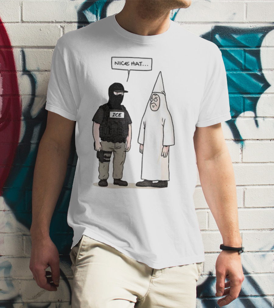 Subtle Fuck Trump Fuck ICE Nice Hat T-Shirt