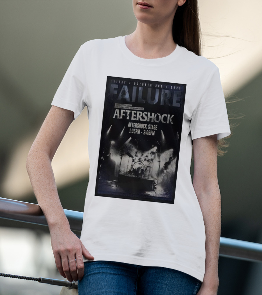 FAILURE Aftershock Discovery Park Sacramento October 3rd 2025 Tour T-Shirt