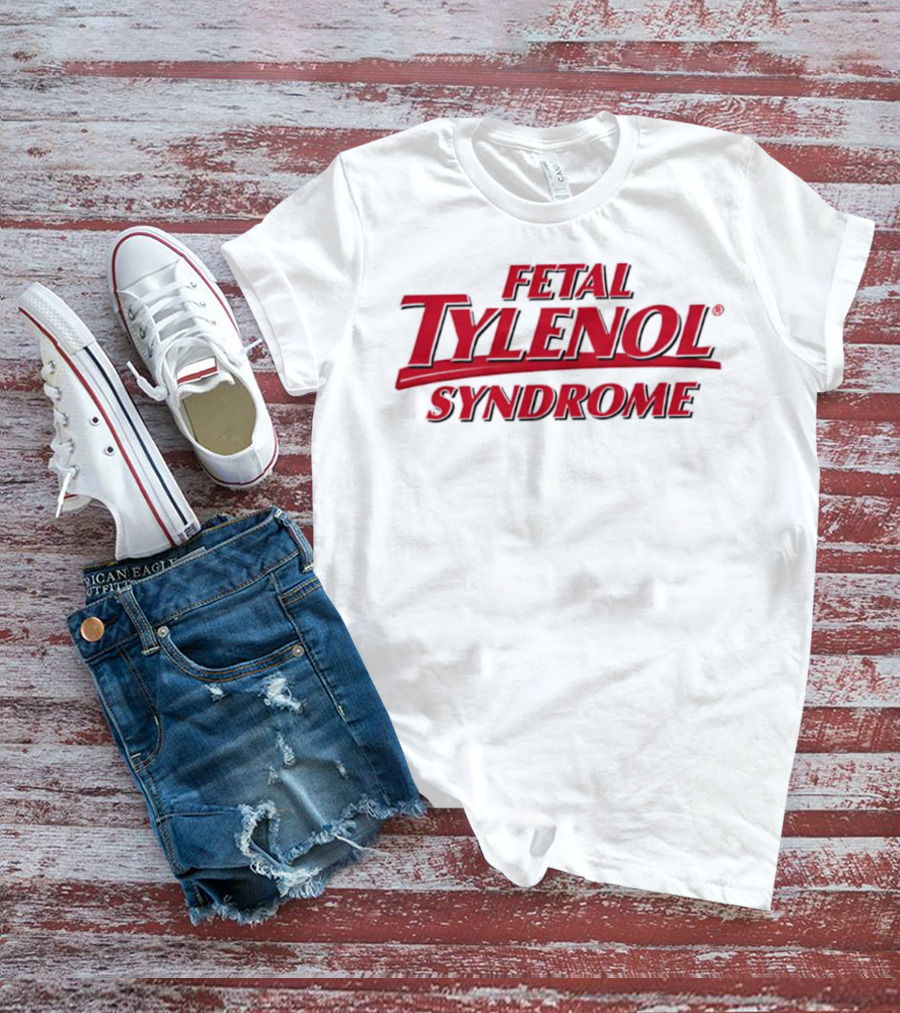 Fetal Tylenol Syndrome Logo T-Shirt