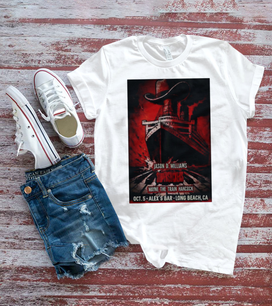 Jason D Williams Supersuckers Wayne Hancock Oct 5 Alex’s Bar Long Beach CA T-Shirt