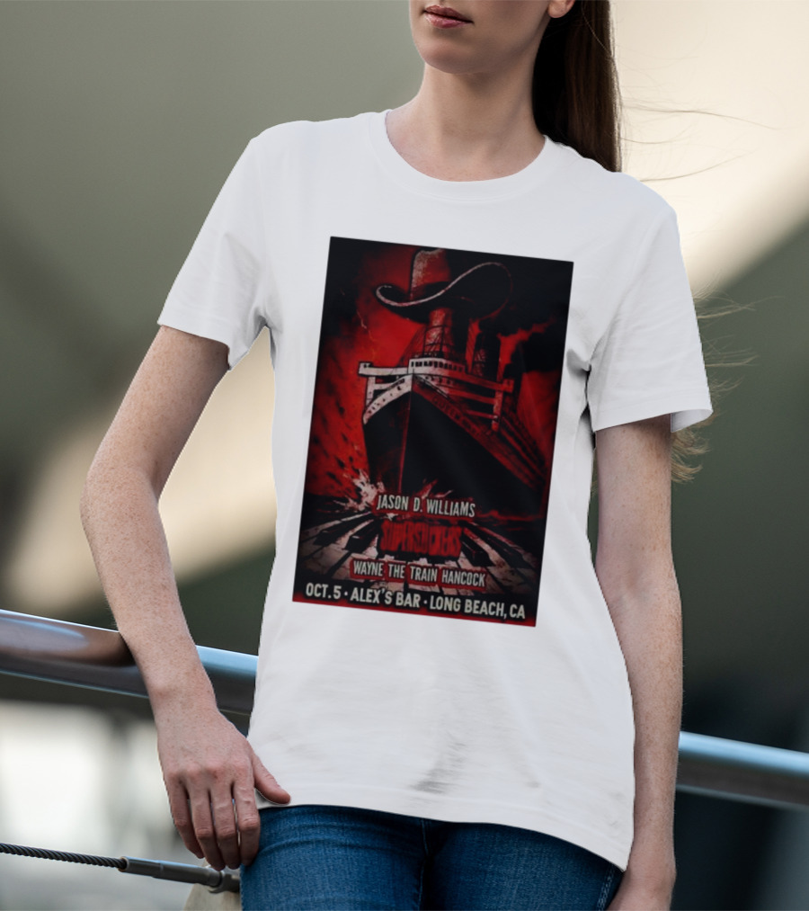 Jason D Williams Supersuckers Wayne Hancock Oct 5 Alex’s Bar Long Beach CA T-Shirt