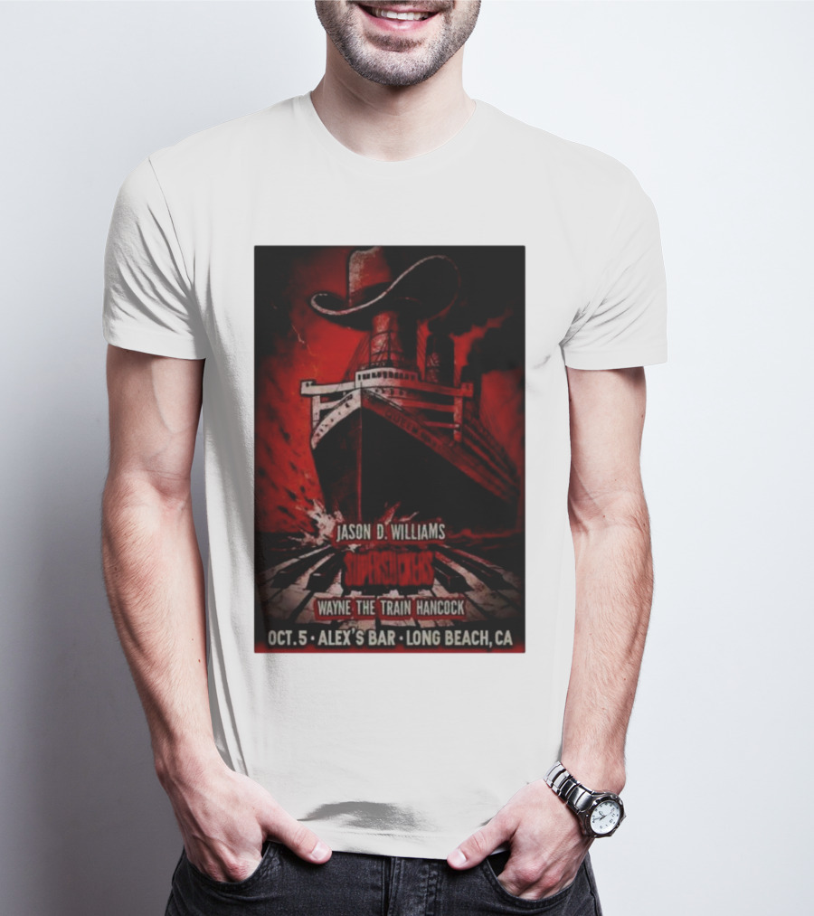 Jason D Williams Supersuckers Wayne Hancock Oct 5 Alex’s Bar Long Beach CA T-Shirt