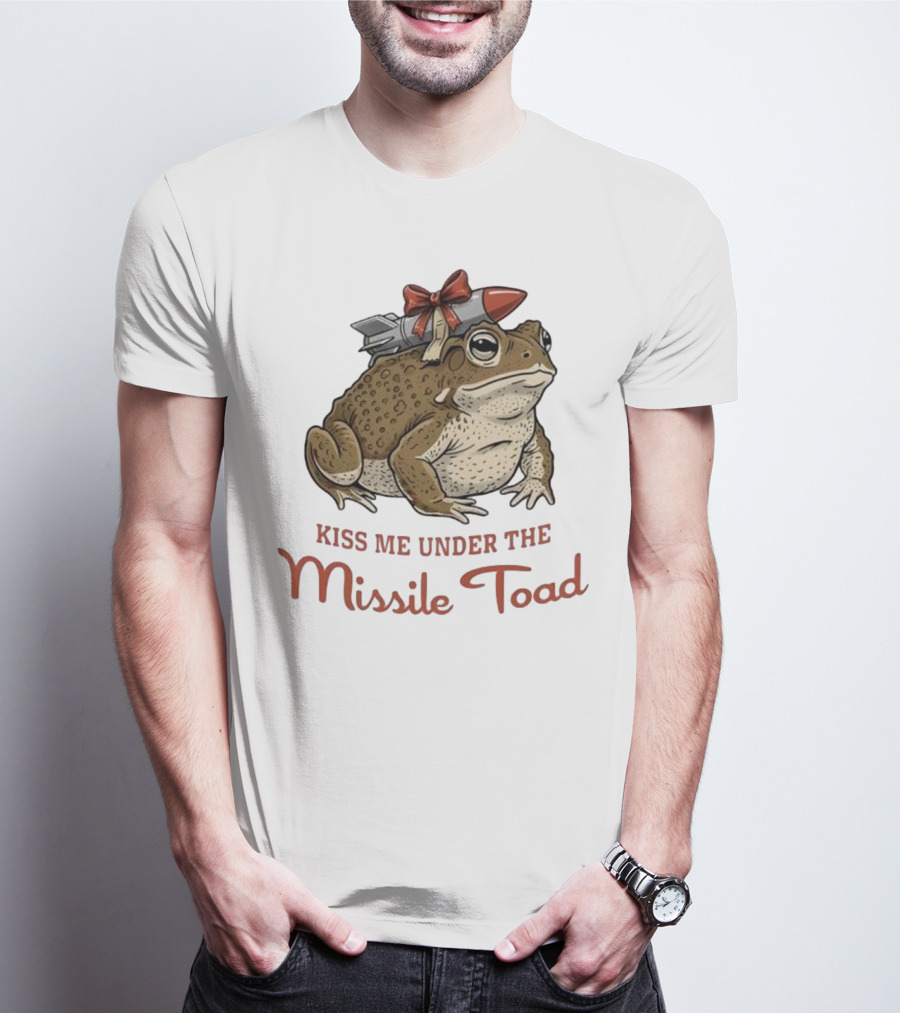 Kiss Me Under The Missile Toad Frog Christmas Holiday Joke T-Shirt
