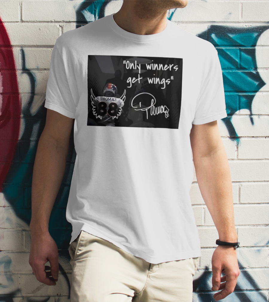 Thomas Number 88 Only Winners Get Wings Signature T-Shirt