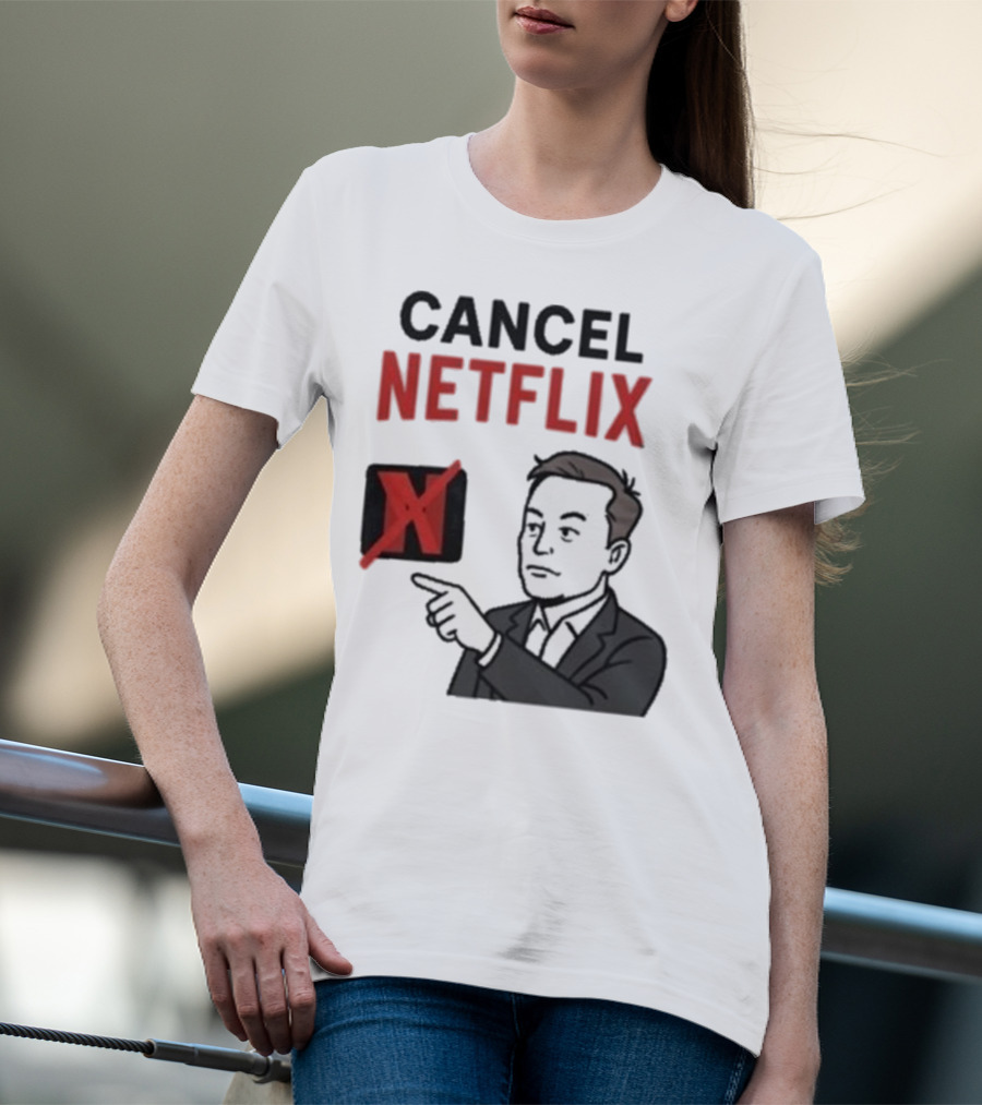 Cancel Netflix Elon Musk Meme Viral Support T-Shirt