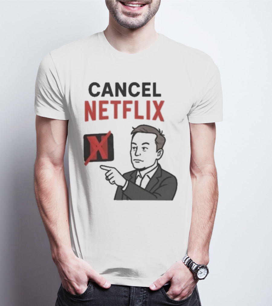 Cancel Netflix Elon Musk Meme Viral Support T-Shirt