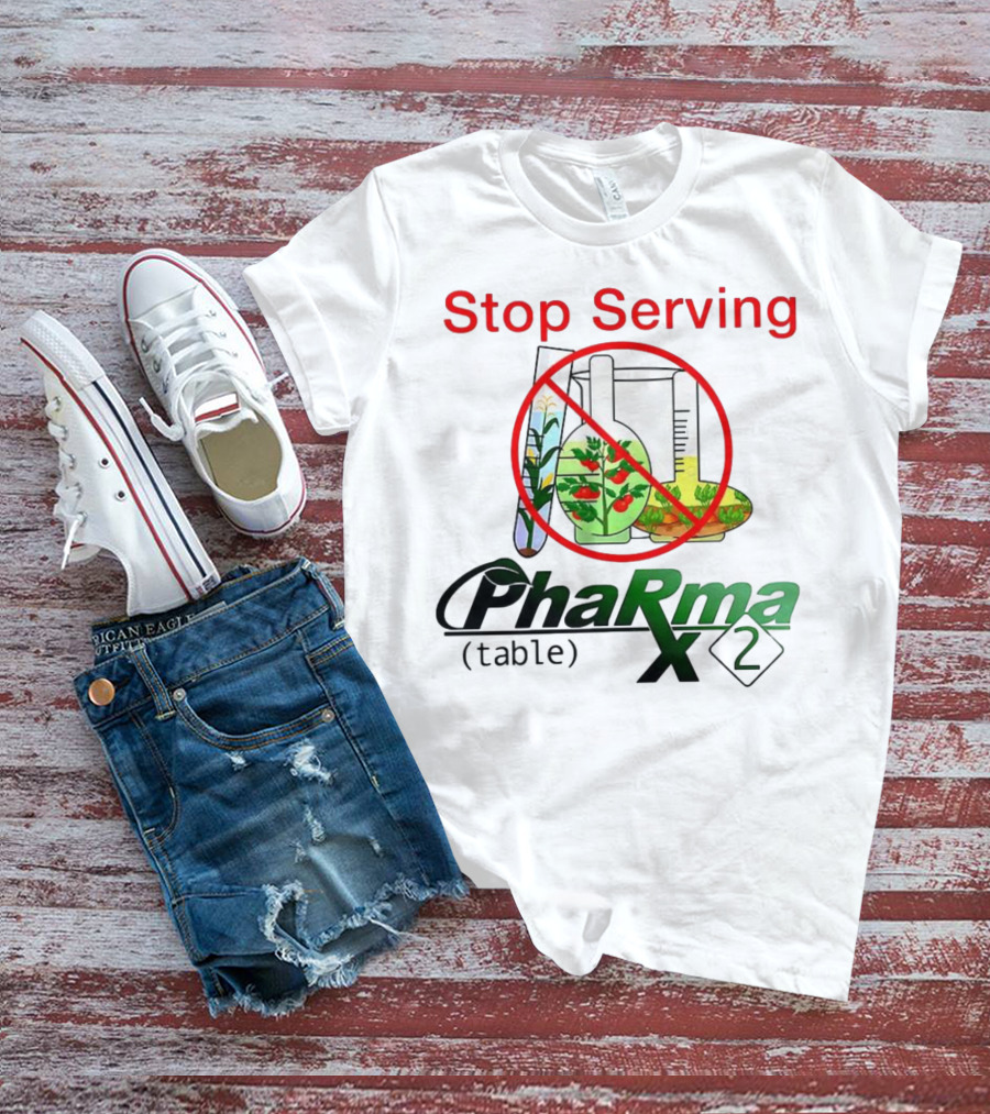 Stop Serving Pharma Table X 2 Chemistry Beakers No Symbol T-Shirt