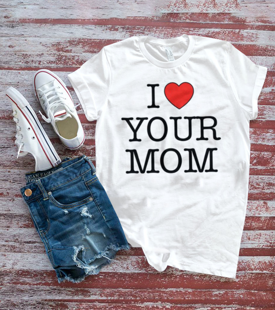 Kruzadar I Love Your Mom Heart Graphic T-Shirt