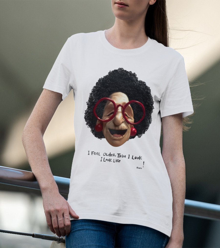 Pinky I Feel Older Than I Look And I Look Like A Testicle Funny Character With Glasses And Afro T-Shirt