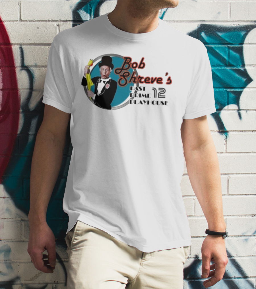 Bob Shreve’s Past Prime Playhouse Vintage TV Show Nostalgia T-Shirt