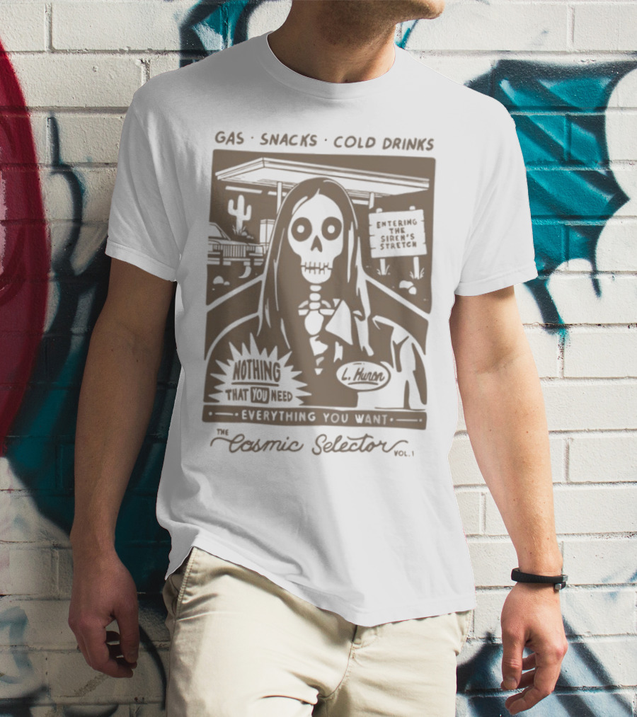 Gas Snacks Cold Drinks Lord Huron Nothing That You Need The Cosmic Selector Vol 1 T-Shirt
