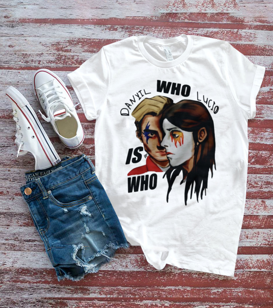 Danyil Who Lucio Is Who Face Paint Art T-Shirt