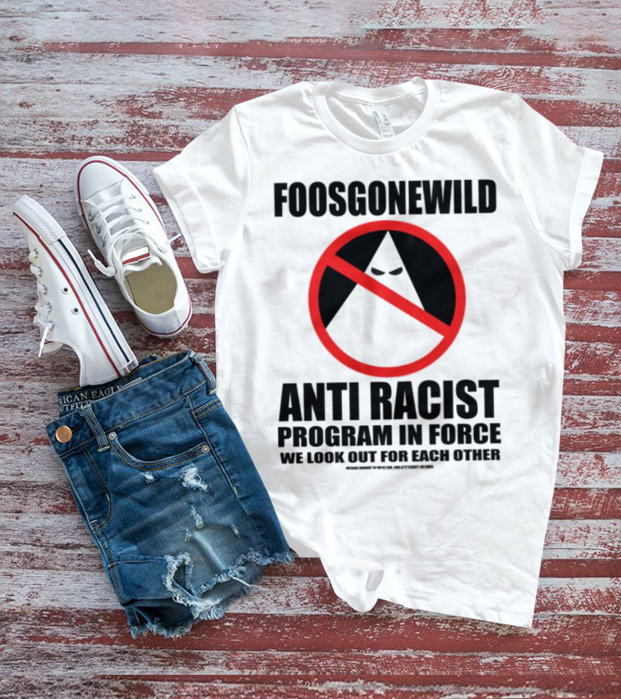 Foosgonewild Anti Racist Program No Face Symbol T-Shirt