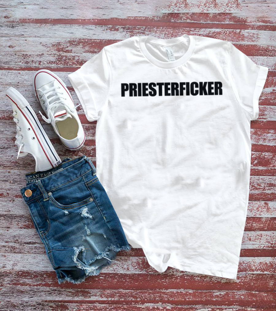 Kissmeriver Priesterficker Bold Text Statement T-Shirt