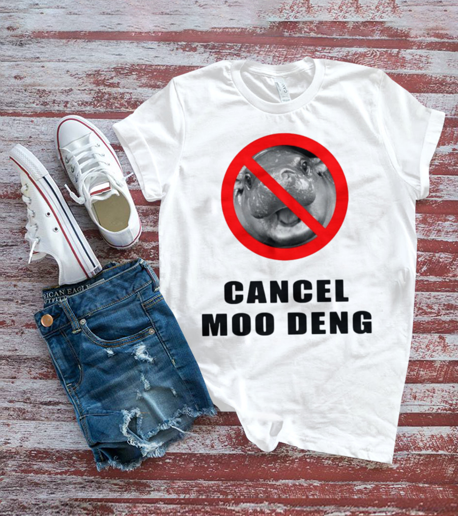 Pizzaslime Cancel Moo Deng No Entry Sign T-Shirt