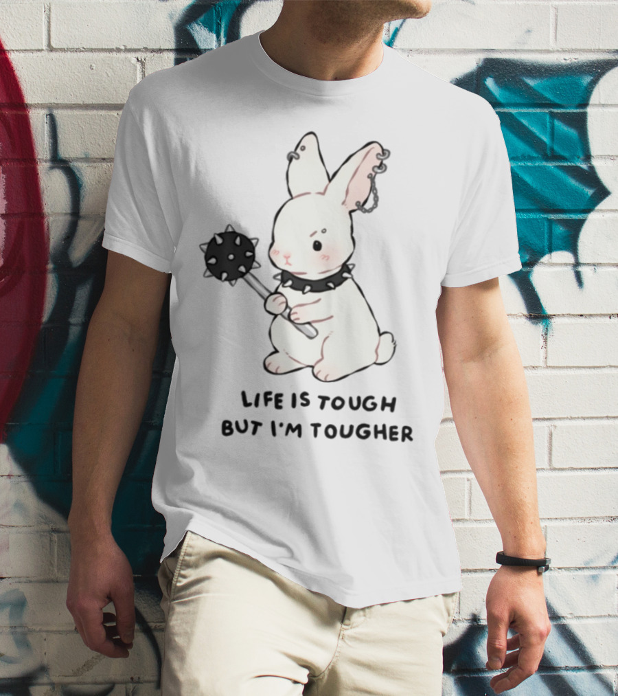 Life Is Tough But I'm Tougher Bunny With Spiked Collar And Mace T-Shirt