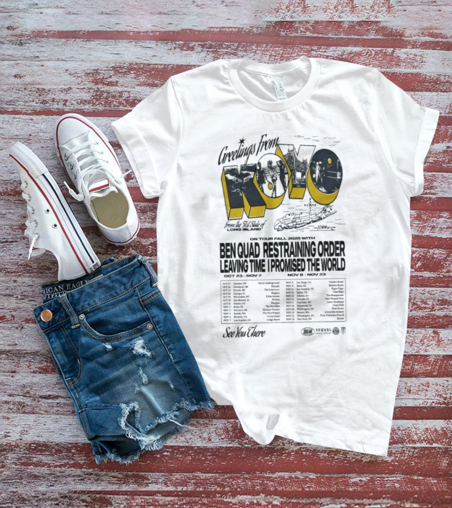 Greetings From Koyo Tour Fall 2025 Ben Quad Restraining Order Leaving Time I Promised The World T-Shirt