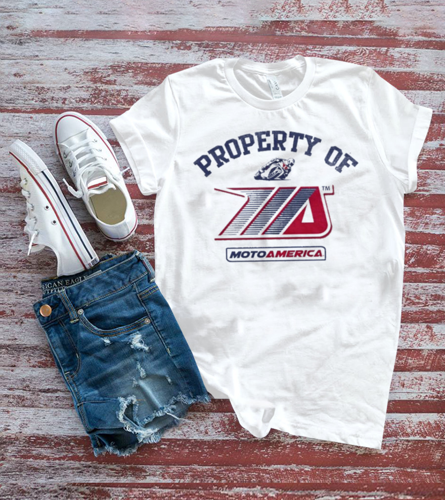 Property Of MotoAmerica Racing With Official Logo T-Shirt