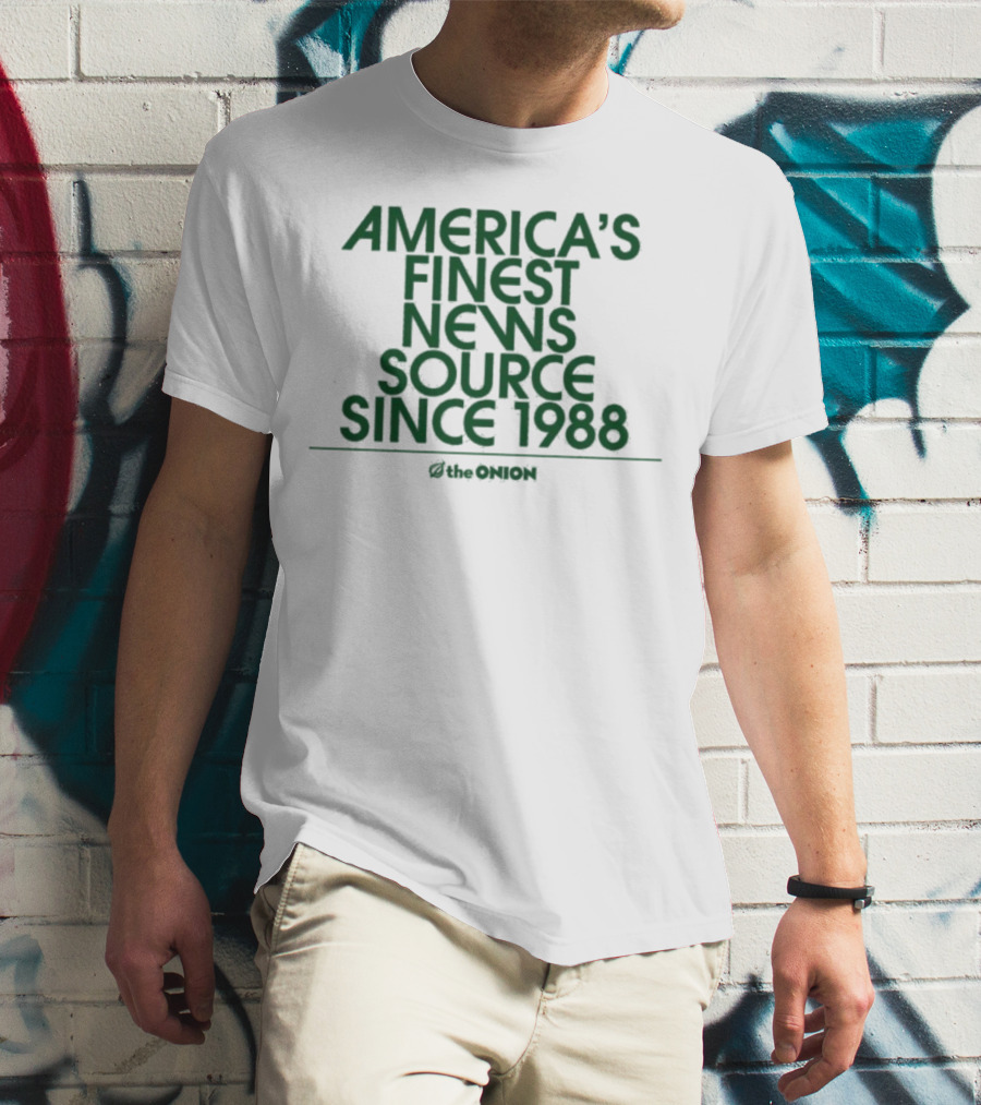 America's Finest News Source Since 1988 The Onion T-Shirt