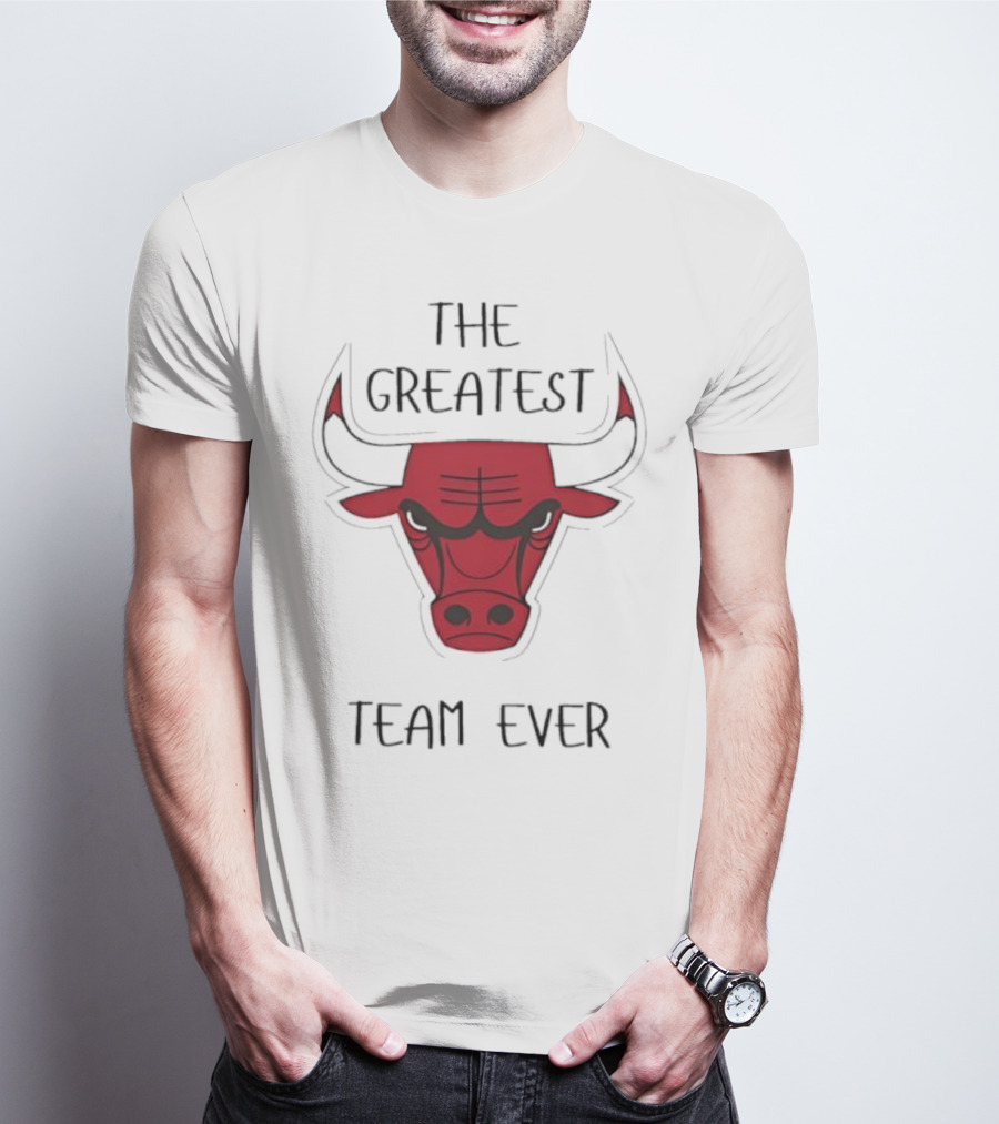 Chicago Bulls The Greatest Team Ever T-Shirt