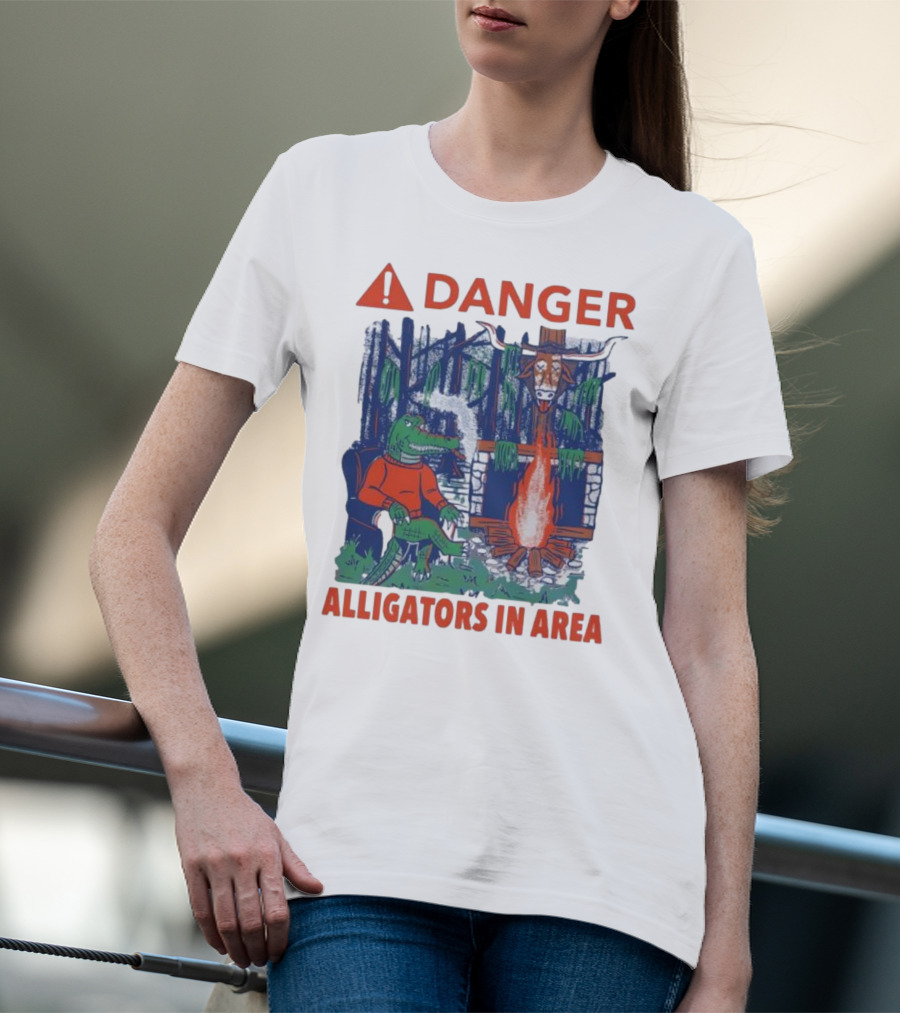 Danger Alligators In Area Florida Gators Texas Longhorns Campfire Warning T-Shirt