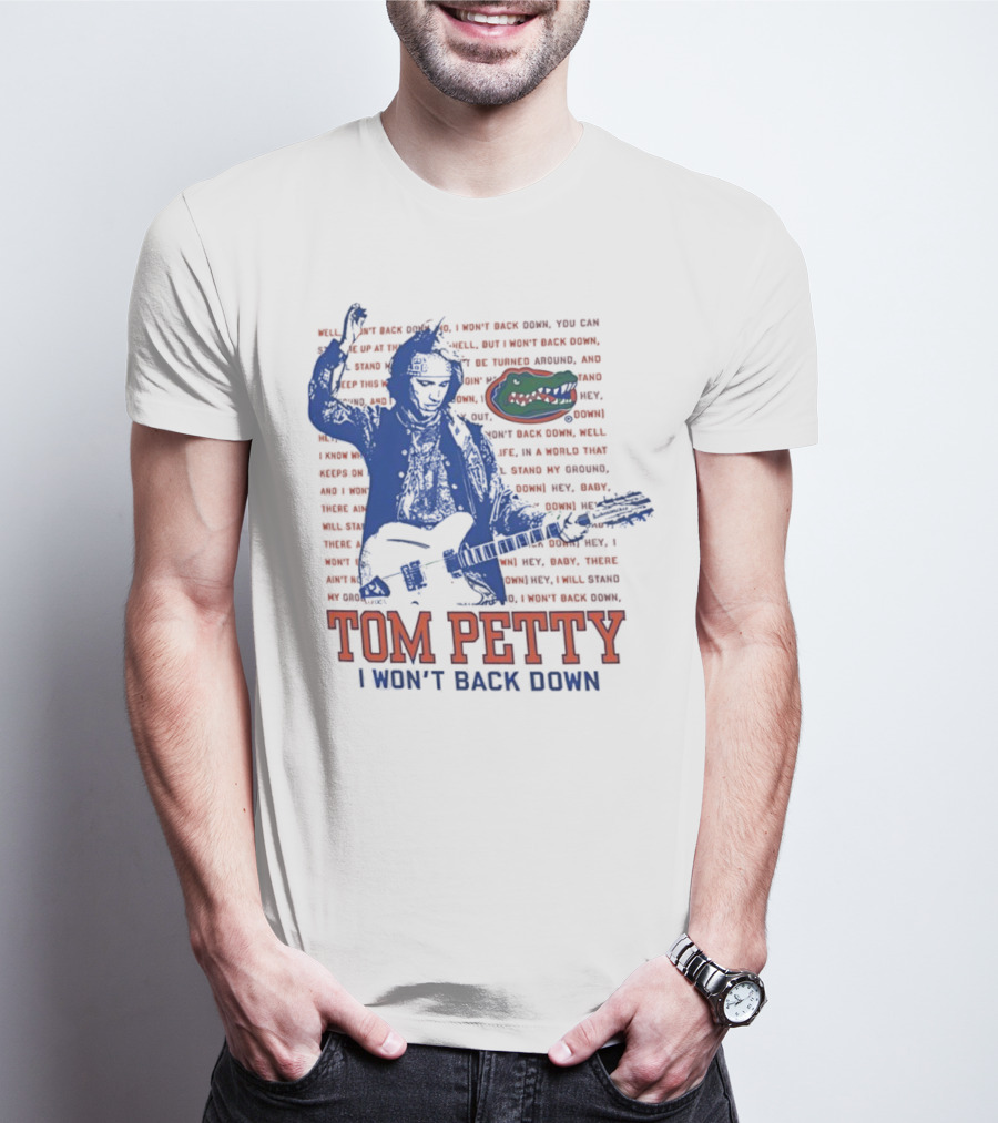 Florida Gators Tom Petty I Won't Back Down With Gator Logo T-Shirt