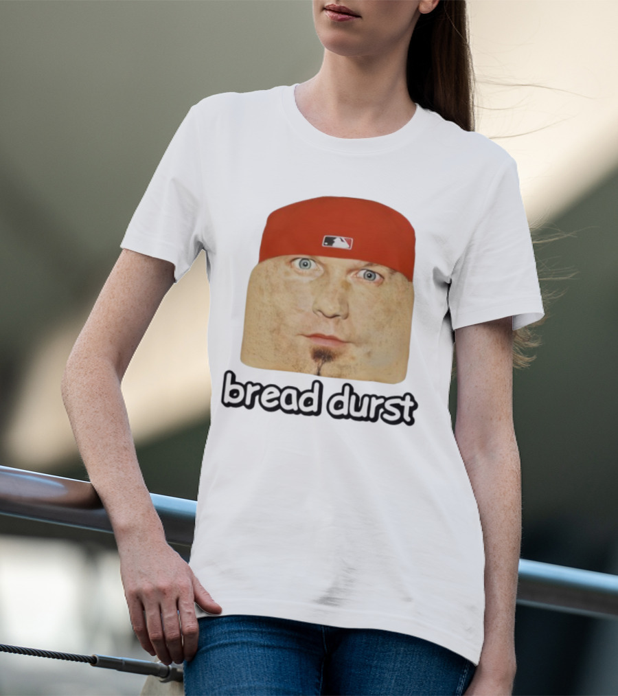 Bread Durst MLB Logo Parody Cringeytees T-Shirt