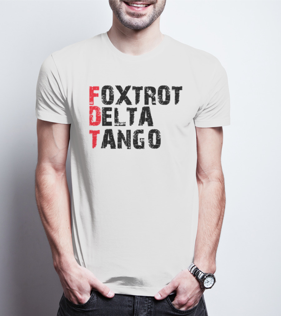 Foxtrot Delta Tango FDT Bold Statement T-Shirt