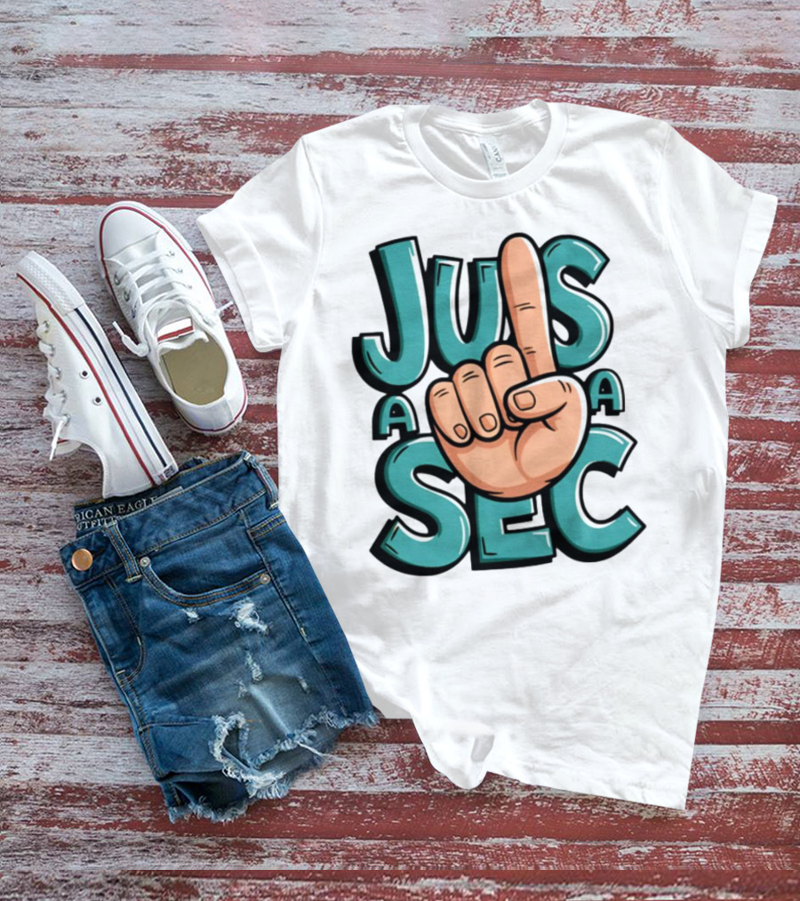 Jus A Sec Finger Gesture Graphic T-Shirt