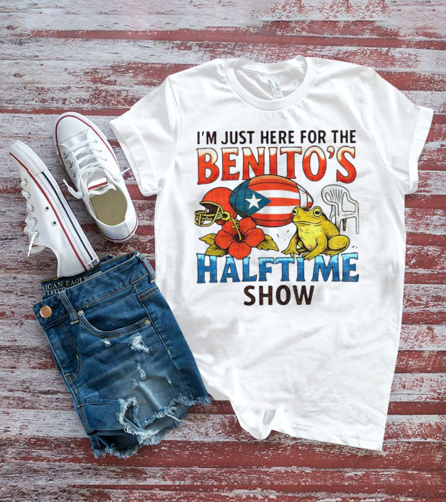 I'm Just Here For The Benito's Halftime Show Bad Bunny Super Bowl T-Shirt
