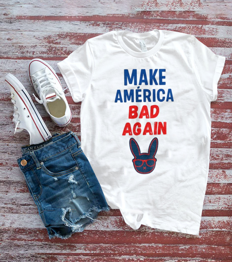Make America Bad Again Puerto Rican Benito Bowl 2026 Halftime Show T-Shirt