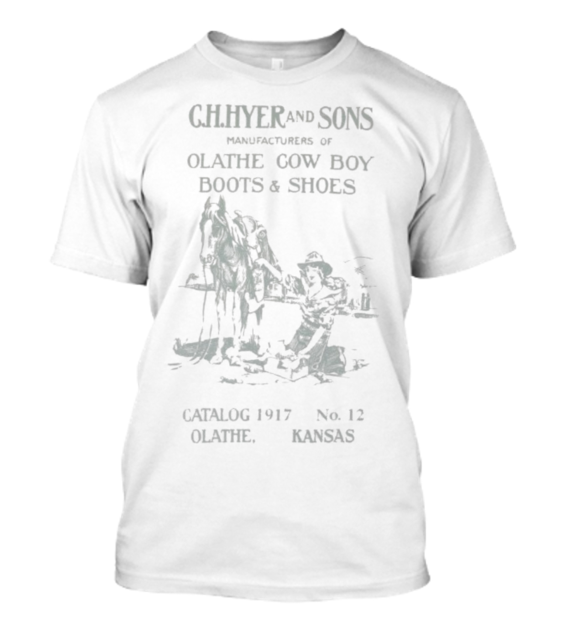 CH Hyer And Sons Olathe Cowboy Boots Shoes Catalog 1917 No 12 Kansas T-Shirt